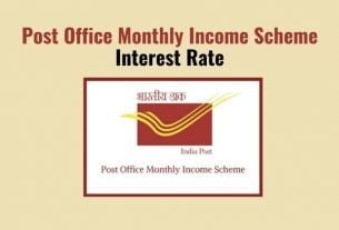 Post Office Monthly Income Scheme Interest Rate