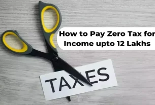 How to Pay Zero Tax for Income upto 12 Lakhs