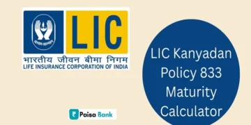 LIC Kanyadan Policy 833 Maturity Calculator
